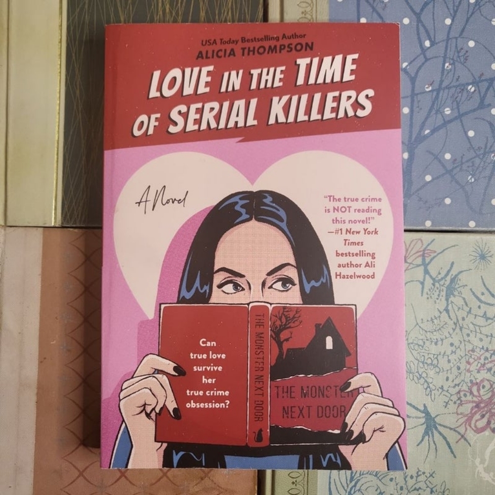 Love in the Time of Serial Killers